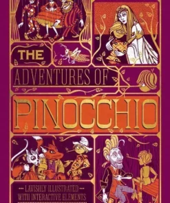 The Adventures of Pinocchio - (Ilustrated with Interactive Elements)