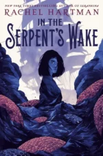 In the Serpent's Wake | 9780593487075