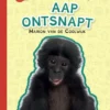 Aap ontsnapt | 9789463244107 Aap ontsnapt | 9789463244107