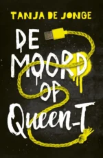 De moord op Queen_T | 9789025114039 De moord op Queen_T | 9789025114039