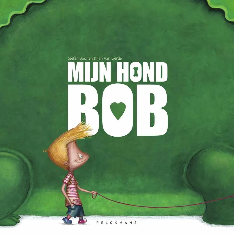 Mijn hond Bob | 9789462348639 Mijn hond Bob