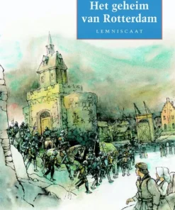 Het geheim van Rotterdam