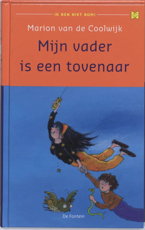 Mijn vader is een tovenaar | 9789026125812 Mijn vader is een tovenaar
