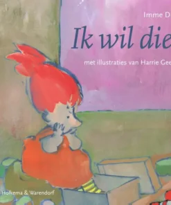 Ik wil die!