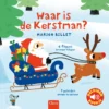 Waar is de kerstman? | 9789044845310