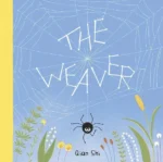 The Weaver | 9781605379999 The Weaver | 9781605379999