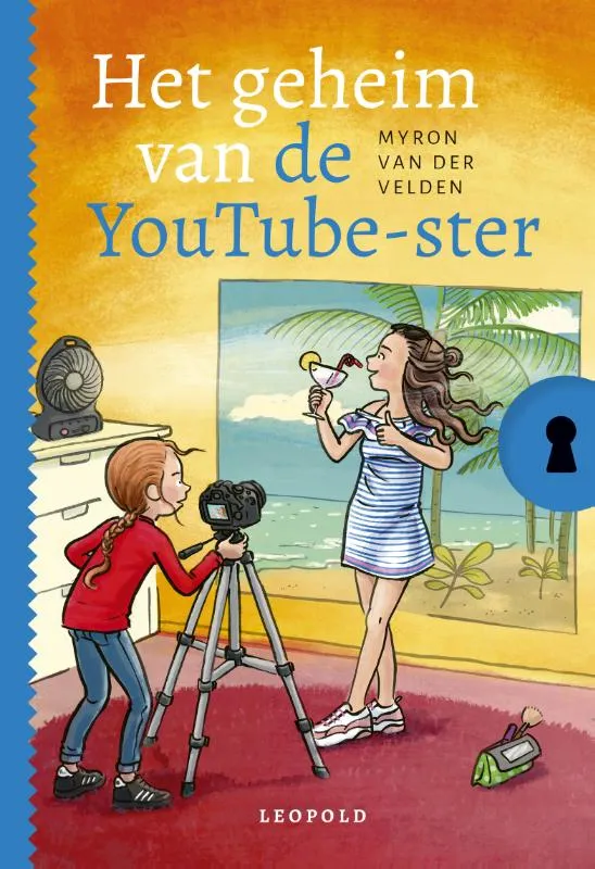 Het geheim van de YouTube-ster | 9789025879280 Het geheim van de YouTube-ster