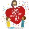 God houdt van je! | 9789033834615