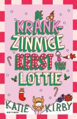 De krankzinnige kerst van Lottie | 9789025852429