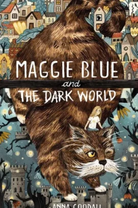 Maggie Blue and the Dark World