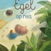 Egel op reis | 9789044847901