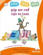 Pip en Raf zijn te laat | 9789020618532