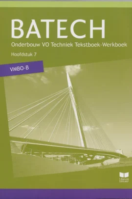 Batech VMBO-B TB/WB Hoofdstuk 7 Hoofdstuk 7