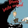 Benno's beste vriend | 9789021686356 Benno's beste vriend | 9789021686356
