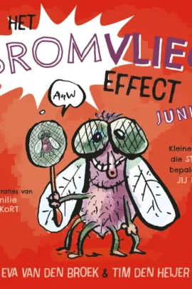 Het bromvliegeffect junior