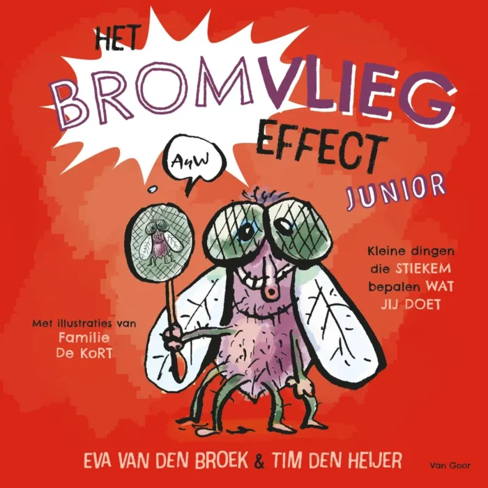 Het bromvliegeffect junior
