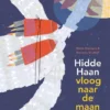 Hidde Haan vloog naar de maan | 9789025760830
