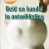 Geld en handel in ontwikkeling | 9789463414067