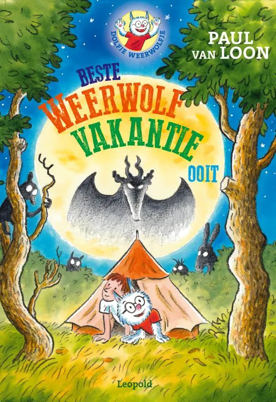 Beste weerwolfvakantie ooit | 9789025889630 Beste weerwolfvakantie ooit