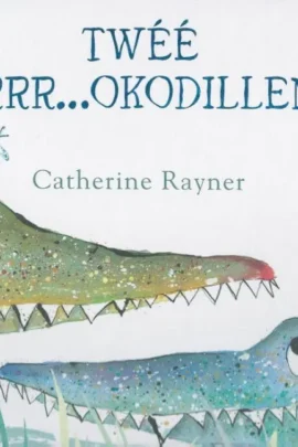 Twéé krrr...okodillen!