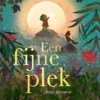 Een fijne plek | 9789044853599 Een fijne plek | 9789044853599