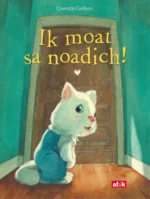 Ik moat sa noadich! | 9789493171626