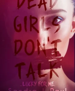 Alternative view of Dead Girls Don't Talk
