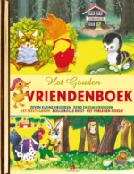 Het gouden vriendenboek | 9789047625513 Het gouden vriendenboek | 9789047625513
