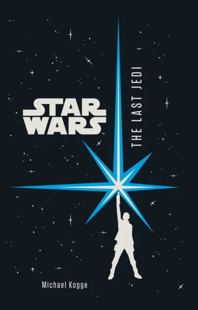 Star Wars The Last Jedi Junior Novel | 9781405292061 Star Wars The Last Jedi Junior Novel