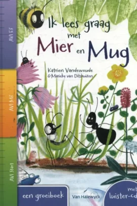 Ik lees graag met Mier en Mug