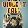 Last Violent Call | 9781399714785