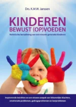 Kinderen bewust (op)voeden | 9789081900713