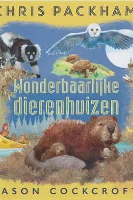 Wonderbaarlijke dierenhuizen