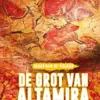 De grot van Altamira | 9789463416764 De grot van Altamira | 9789463416764