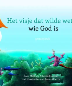 Het visje dat wilde weten wie God is
