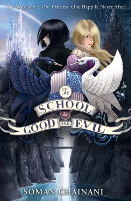 The School for Good and Evil | 9780007492930 The School for Good and Evil