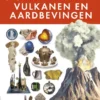 Vulkanen en aardbevingen | 9789044856453