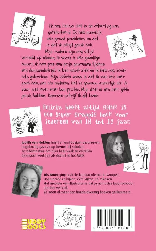 Felicia heeft altijd geluk | 9789087820688 Felicia heeft altijd geluk - Afbeelding 2