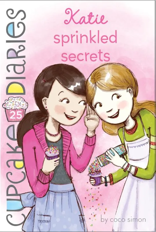 Katie Sprinkled Secrets | 9781481429191 Katie Sprinkled Secrets