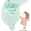 Als Verdriet op bezoek komt | 9789025878061