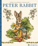 The Classic Tale of Peter Rabbit | 9781633450394