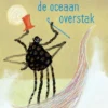 Waarom Anansi de oceaan overstak | 9789045131467