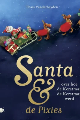 Over hoe de Kerstman de Kerstman werd