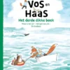 Het derde dikke boek van Vos en Haas | 9789020693218