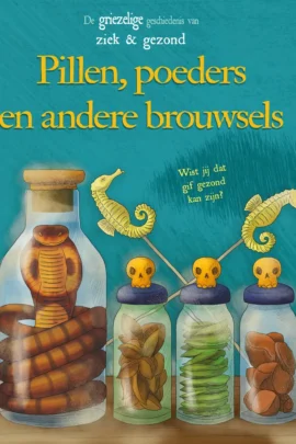 Pillen, poeders en andere brouwsels