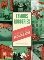 Famous Robberies | 9783967047233