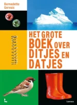 Het grote boek over ditjes en datjes | 9789047714132