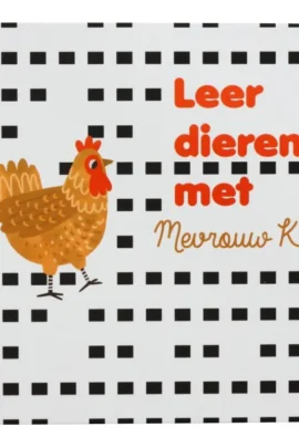 Leer dieren met mevrouw Kip