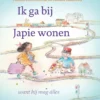 Ik ga bij Japie wonen | 9789026154430