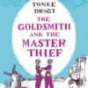 The Goldsmith and the Master Thief | 9781782692607